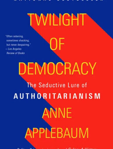 Twilight of Democracy